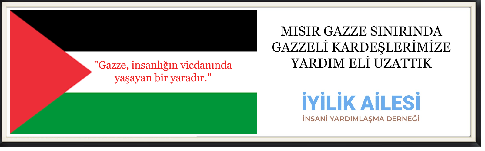 MISIR GAZZE SINIRINDA GAZZELİ KARDEŞLERİMİZE YARDIM ELİ UZATTIK