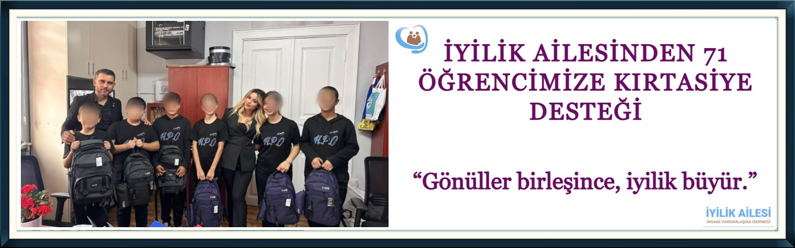 KIRTASİYE DESTEGİ 71 ÖĞRENCİ 
